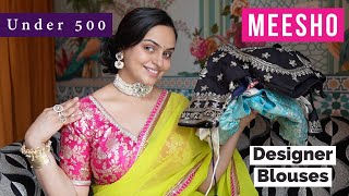 Meesho Wedding Blouses Haul #affordable