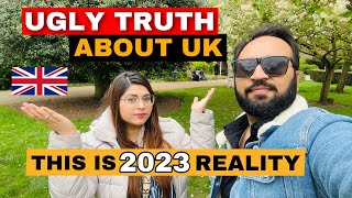 Reality Of UK 2023 | Telling The Truth About Life In UK In 2023 | Plan Before You Move To The UK