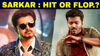 SARKAR : HIT or FLOP Box Office Verdict OUT | Thalapathy Vijay | Keerthy Suresh | AR Murugadoss