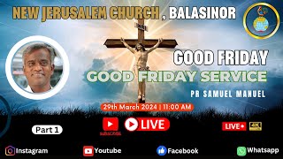 Good Friday | Good Friday Worship | ગુડ ફ્રાઈડે  પ્રાર્થના  સભા | 29 March 2024 | Balasinor