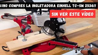 INGLETADORA EINHELL TC-SM 2534/1 DUAL 🛠️ ¿MERECE LA PENA ESTA INGLETADORA EINHELL?