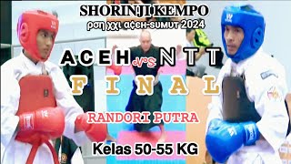 Final PON 2024 Aceh vs NTT Randori Putra Kelas 50 55 KG Shorinji Kempo