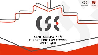 Odkryj Centrum Spotkań Europejskich \