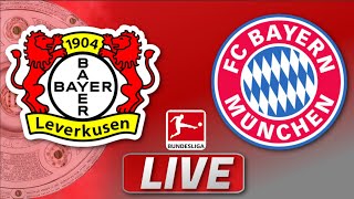 🔴Bayer 04 Leverkusen - FC Bayern München | Bundesliga 25. Spieltag | Liveradio