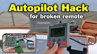 Raymarine ST6002 Autopilot Hack for Broken S100 Wireless Remote - Boat Repairs -1976 CHB Trawler