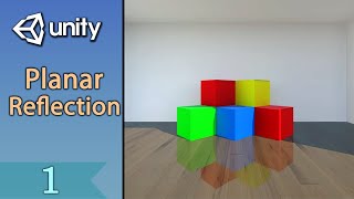 Planar reflection with Unity - Part 1/2
