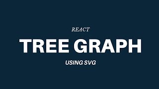 React tree animation