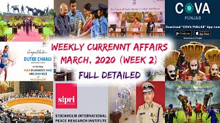 March 2020 Week 2( 07-14) Current Affair | Weekly Current affairs March 2020 | Detailed