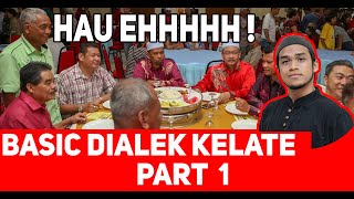 Belajar Basic Dialek Kelantan Part 1