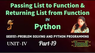 Passing List to Function | Returning List from Function | GE8151Problem Solving &Python Programming