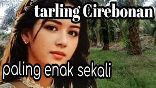 tarling Cirebonan paling enak sekali