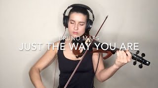 Bruno Mars- Just The Way You Are- Barbara- Violin Cover