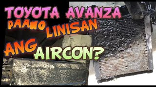 TOYOTA AVANZA | Paano Maglinis Ng Aircon?