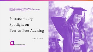 Postsecondary Spotlight on Peer-to-Peer Advising