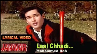 Lyrical - Lal Chhadi Maidan Khadi Song | Mohammed Rafi | Janwar Movie | Shammi Kapoor