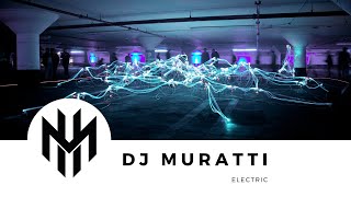 DJ Muratti - Electric