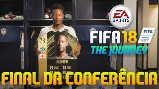 FIFA 18 - The Journey: #07 - A FINAL DA CONFERÊNCIA OESTE
