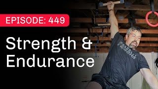 Strength and Endurance: You Can Do Both