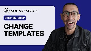 Squarespace Change Templates in 7.1 [Step-by-Step Guide]