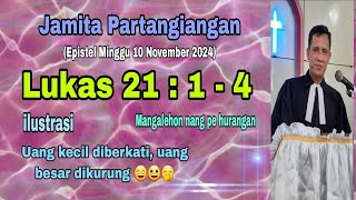 Jamita Partangiangan : Lukas 21:1-4 (Epistel Minggu 10 November 2024)