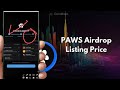 📌paws token airdrop🔗16 hours last🚨60 million❌users paws verify☑️criteria claim listing paws seed