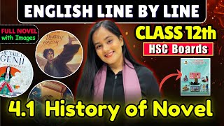 History of Novel FULL NOVEL| HSC Class 12th English| Novel 01| @shafaque_naaz