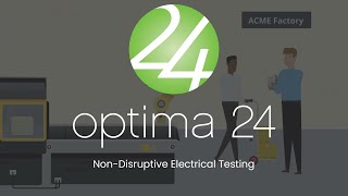 Optima24, Non-Disruptive Electrical Testing