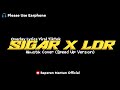 SIGAR X LDR | Akustik Cover (Speed Up Version) Overlay Lyrics Viral TikTok