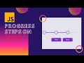 How to create Progress Steps | HTML CSS JS