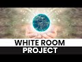 ACTIVATE Your Clair Abilities: The White Room Project - How to Contact your loved ones in spirit