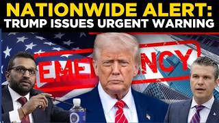 US NEWS LIVE | Trump Warning Triggers Nationwide Emergency Alert Across US | breaking news |US alert