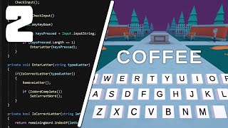 Basic Typing Game with Unity [02]