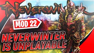 Mod22 has made Neverwinter Unplayable for me - Constant Freezing Issue