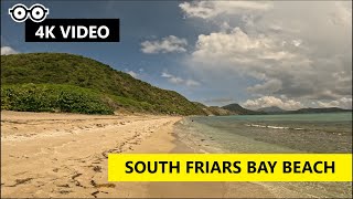 [4K VIDEO] EXPLORE SOUTH FRIARS BAY BEACH - ST KITTS \u0026 NEVIS