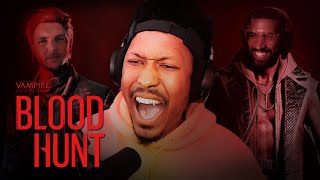 A VAMPIRE game that's ADDICTING af - BLOODHUNT 🧛🏾‍♂️