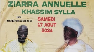 APPEL ZIARRA ANNUELLE KHASSIM SYLLA SAMEDI 17 AOUT 2024 DAKAR