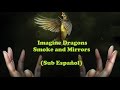 Imagine Dragons - Smoke And Mirrors (Subtitulada Español) HD