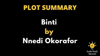 Plot Summary Of Binti By Nnedi Okorafor - binti audiobook