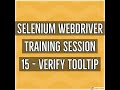 Selenium WebDriver Session 15  - How to handle tooltip in selenium using title and moveToElement