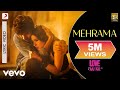 Mehrama - Official Lyric Video | Love Aaj Kal | Kartik | Sara | Pritam | Darshan