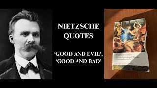 Nietzsche Quotes: 'Good and Evil', 'Good and Bad'