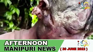 IMPACT NEWS MANIPURI 2PM    30 JUNE 2022