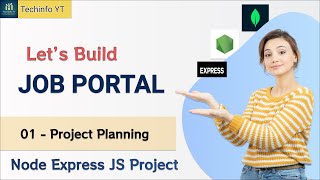 Project Planning Nodejs Job Portal Application Nodejs Project | Nodejs Tutorial | Nodejs Course
