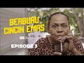 BERBURU CINCIN EMAS | HALODEK SERIES EPISODE 3