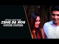 ISHQ DA ROG New Official Video Song - Hariom Sharma - Raj Bhatt I Hindi Song