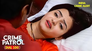 जालिम देवर और सुंदरी भाभी का प्यार का अजीब खेल | Crime Patrol | Best of Crime Patrol | Police Serial