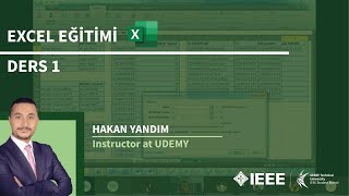 Excel Eğitimi #1 / IEEE GTÜ \u0026 Hakan Yandım