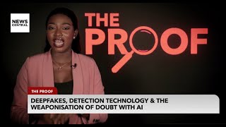 Deepfakes, Detection Technology And The Weaponisation Of Doubt With AI | The Proof | 11-08-23