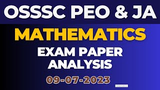 Mathematics PEO & JA Answer Key || Math Answer Key PEO & JA || OSSSC CRE-2023 Exam Paper Analysis