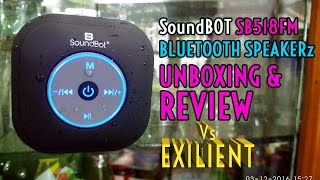 SoundBot SB518FM 🔊 Bluetooth Speakers UnboXing \u0026 Review Vs Exilient Tango Bluetooth